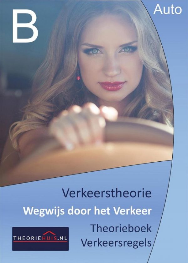 Auto Rijbewijs B Theorieboek - CBR Theorie Leren | De Beste Keuze